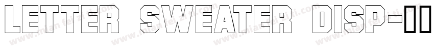 Letter Sweater Disp字体转换